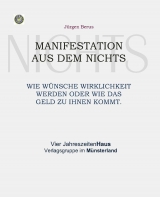 Manifestation aus dem Nichts - Berus, Jürgen