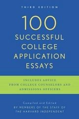 100 Successful College Application Essays - The Harvard Independent