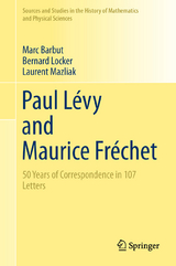 Paul Lévy and Maurice Fréchet - Marc Barbut, Bernard Locker, Laurent Mazliak