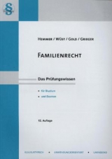 Familienrecht - Karl-Edmund Hemmer, Achim W&uuml;st, Ingo Gold