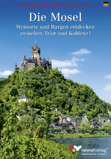 Farbbildf&uuml;hrer Die Mosel (deutsche Ausgabe)