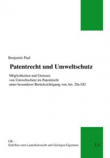 Patentrecht und Umweltschutz - Benjamin Paul