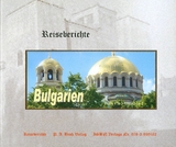 Bulgarien - Bergklöster, Kirchen und Natur pur... - Bross, Paul A