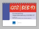 Kurzverzeichnis Gegen&uuml;berstellung GOZ/BEB 97 - Uwe Koch