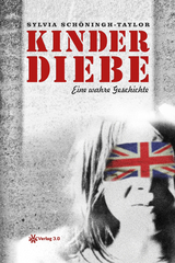 Kinderdiebe - Sylvia Sch&ouml;ningh-Taylor