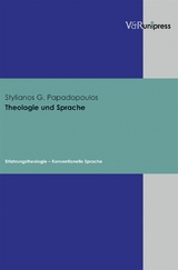 Theologie und Sprache -  Stylianos G. Papadopoulos