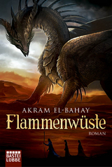 Flammenw&uuml;ste - Akram El-Bahay