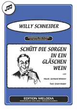 Sch&uuml;tt die Sorgen in ein Gl&auml;schen Wein - Erich Meder, Gerhard Winkler, Willy Schneider