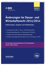 &Auml;nderungen im Steuer- und Wirtschaftsrecht 2013/2014