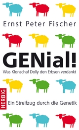 GENial! -  Ernst Peter Fischer