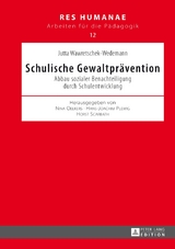 Schulische Gewaltpr&auml;vention - Jutta Wawretschek-Wedemann