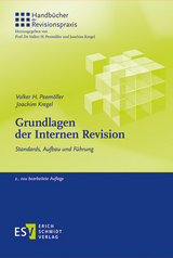 Grundlagen der Internen Revision - Volker H. Peem&ouml;ller, Joachim Kregel