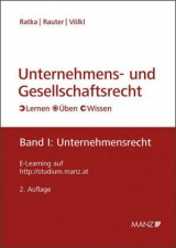 Unternehmens- und Gesellschaftsrecht Band 1: Unternehmensrecht - Thomas Ratka, Roman Rauter, Clemens V&ouml;lkl