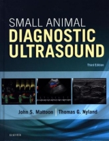 Small Animal Diagnostic Ultrasound - Mattoon, John S.; Nyland, Thomas G.