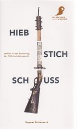 Hieb. Stich. Schuss - Dagmar Butterweck
