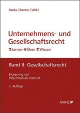 Unternehmens- und Gesellschaftsrecht  Band 2: Gesellschaftsrecht - Thomas Ratka, Roman Rauter, Clemens V&ouml;lkl