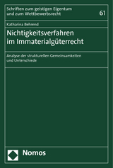 Nichtigkeitsverfahren im Immaterialg&uuml;terrecht - Katharina Behrend