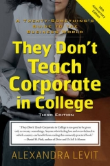 They Don't Teach Corporate in College - Levit, Alexandra