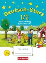 Deutsch-Stars - Allgemeine Ausgabe - 1./2. Schuljahr - Ursula von Kuester, Annette Webersberger, Cornelia Scholtes