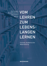 Vom Lehren zum Lebenslangen Lernen - 