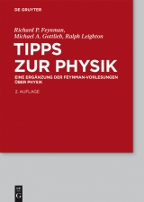 Tipps zur Physik -  Richard P. Feynman,  Michael A. Gottlieb,  Ralph Leighton
