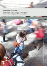 Liebe ohne Grenzen?! - Miriam Gutekunst