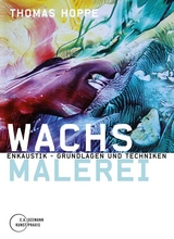 Wachsmalerei - Thomas Hoppe