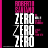 ZeroZeroZero - Roberto Saviano