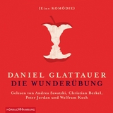 Die Wunder&uuml;bung - Daniel Glattauer