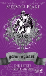Gormenghast. Band 3 - Mervyn Peake
