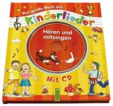 Das gro&szlig;e Buch der Kinderlieder mit CD