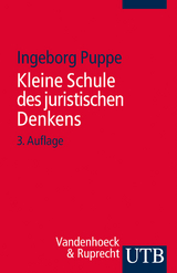 Kleine Schule des juristischen Denkens - Puppe, Ingeborg