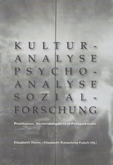 Kulturanalyse - Psychoanalyse - Sozialforschung - 