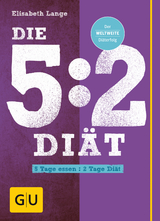 Die 5:2-Di&auml;t - Elisabeth Lange