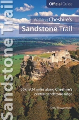 Walking Cheshire's sandstone trail - Bowerman, Tony