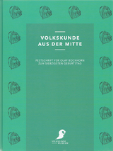 Volkskunde aus der Mitte - 