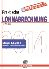 Praktische Lohnabrechnung 2014 - Thomas Werner