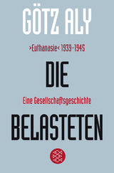 Die Belasteten - G&ouml;tz Aly