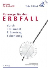 Vorsorge f&uuml;r den Erbfall - 