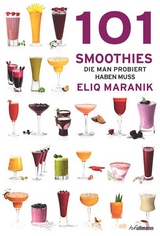 101 Smoothies - Eliq Maranik
