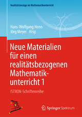 Neue Materialien für einen realitätsbezogenen Mathematikunterricht 1 - 