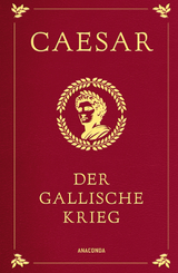 Der gallische Krieg -  Caesar