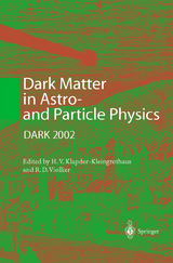 Dark Matter in Astro- and Particle Physics - 