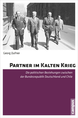 Partner im Kalten Krieg - Georg Dufner