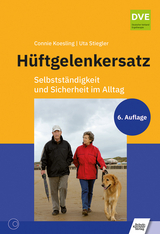 H&uuml;ftgelenkersatz - Connie Koesling, Uta Stiegler, Doreen Kr&uuml;mmling