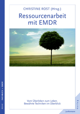 Ressourcenarbeit mit EMDR - Christine Rost