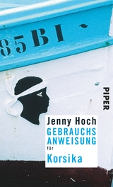 Gebrauchsanweisung f&uuml;r Korsika - Jenny Hoch