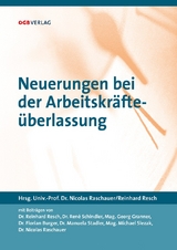 Neuerungen bei der Arbeitskr&auml;fte&uuml;berlassung - 