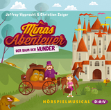 Minas Abenteuer - Der Baum der Wunder - Jeffrey Wipprecht, Christian Zeiger