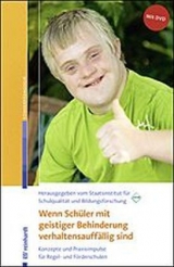 Wenn Schüler mit geistiger Behinderung verhaltensauffällig sind - 